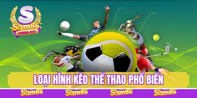 Loại kèo thể thao phổ biến